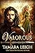 Valorous (Age of Honor #1)