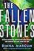 The Fallen Stones: Chasing ...