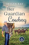 Her Guardian Cowboy