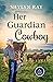 Her Guardian Cowboy (Cook C...