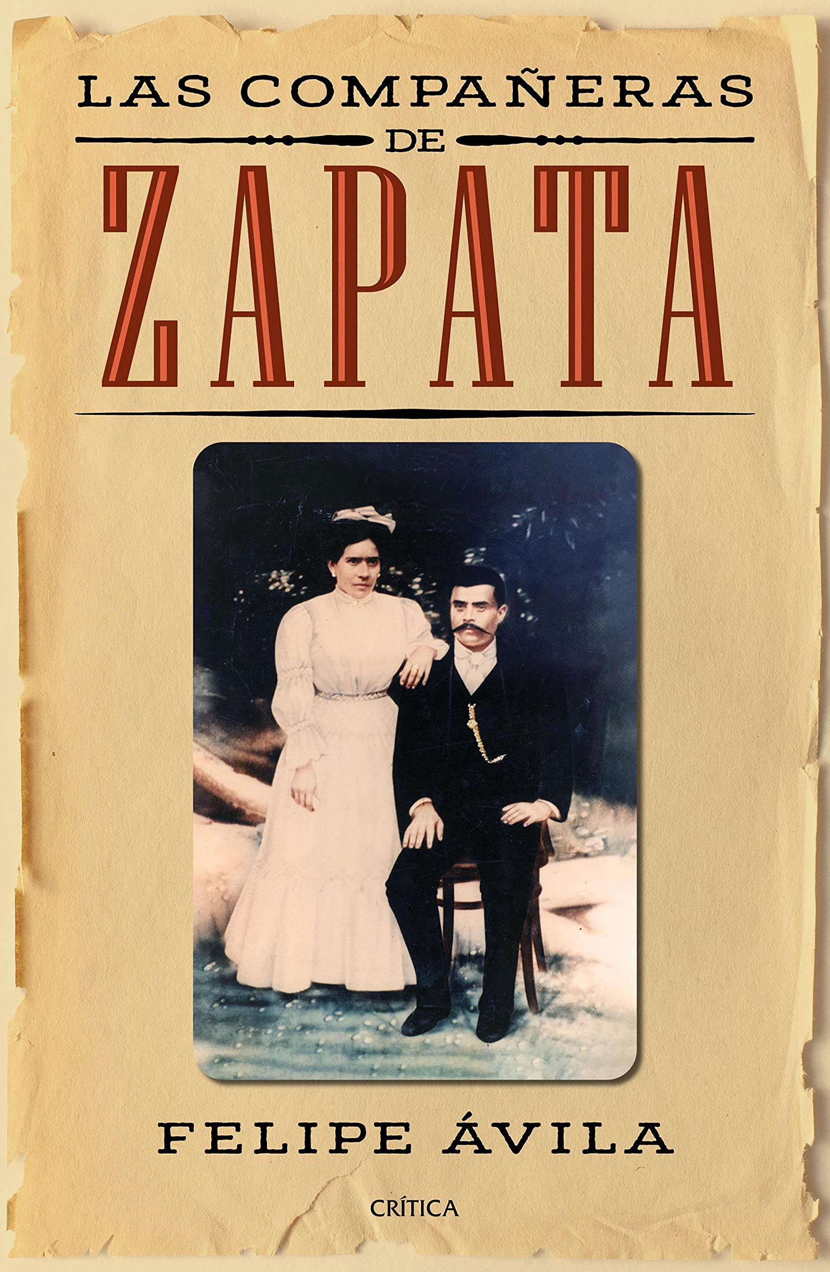 Las compañeras de Zapata (Spanish Edition)