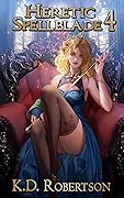 Heretic Spellblade 4 (Heretic Spellblade #4)