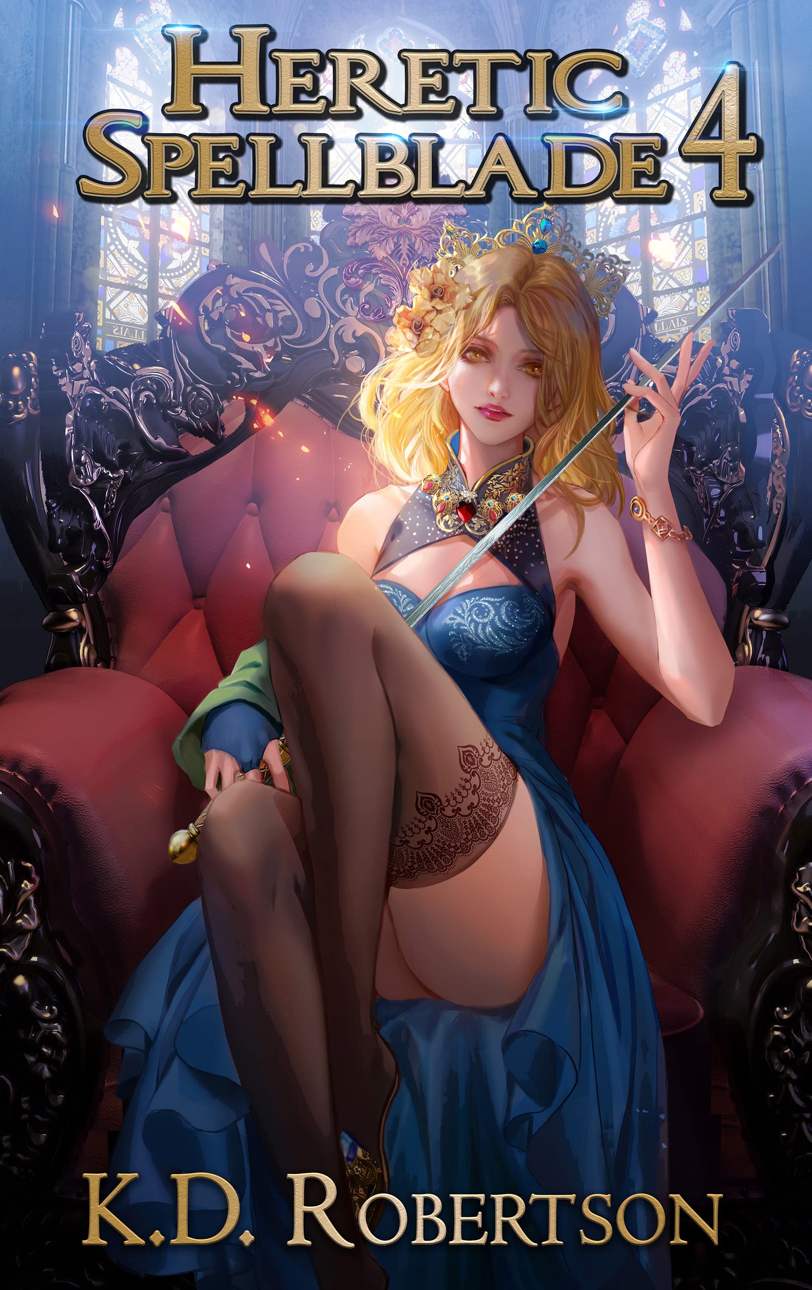 Heretic Spellblade 4 (Heretic Spellblade #4)