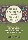 Herbal Tea Magic ...