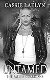 Untamed by Cassie Laelyn