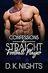 Dominated by the Coach: Part I (Confessions of a Straight Football Player #1)