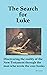 The Search for Luke by Bill Newkirk