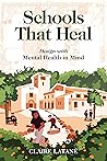 Schools That Heal...