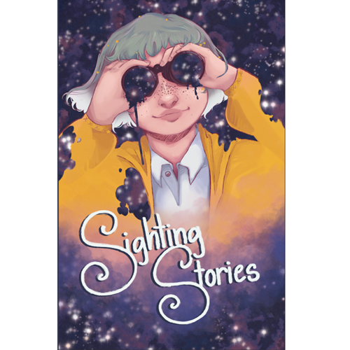 Sighting Stories: A Student Anthology