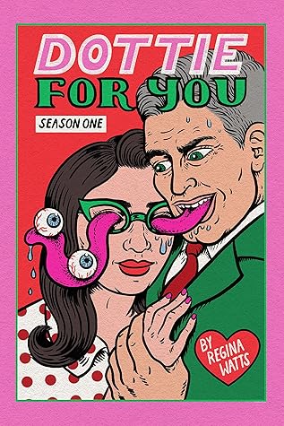 Dottie For You Season 1: A Far-Out Dolcett Love Story