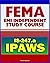21st Century FEMA Study Course: - Integrated Public Alert and Warning System (IPAWS) - Creating Effective Alert and Warning Messages (IS-247.a)