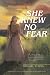 She Knew No Fear by Michael R. King