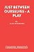 Just Between Ourselves