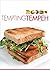 Tempting Tempeh by Emily Clark Tempting Tempeh by Emily Clark