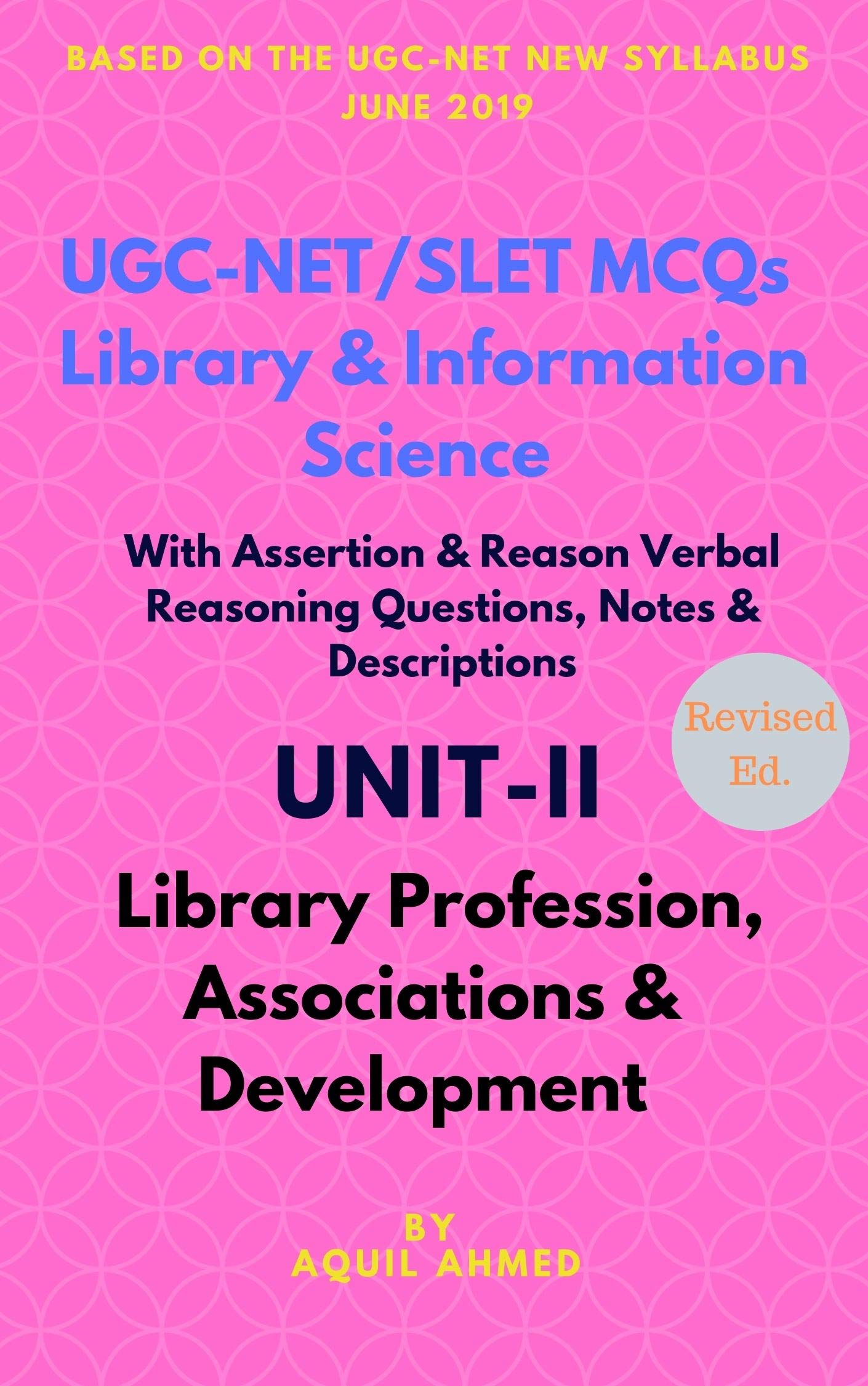 UGC-NET/SLET MCQs on Library & Information Science: UNIT-II (Library Profession, Associations and Development)