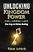 Unlocking Kingdom Power: Five Keys to Divine Healing