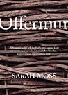 Offermur by Sarah Moss