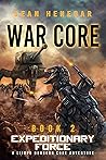 Expeditionary Force (War Core #2)