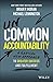 Uncommon Accountability: A ...
