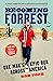 Becoming Forrest: The extraordinary true story of one man’s epic run across America