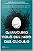 Qualcuno volò sul nido del cuculo