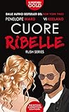 Cuore ribelle by Penelope Ward