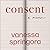 Consent by Vanessa Springora