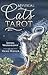 Mystical Cats Tarot by Lunaea Weatherstone