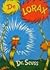 De Lorax by Dr. Seuss