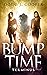 Bump Time Terminus (Bump Ti...