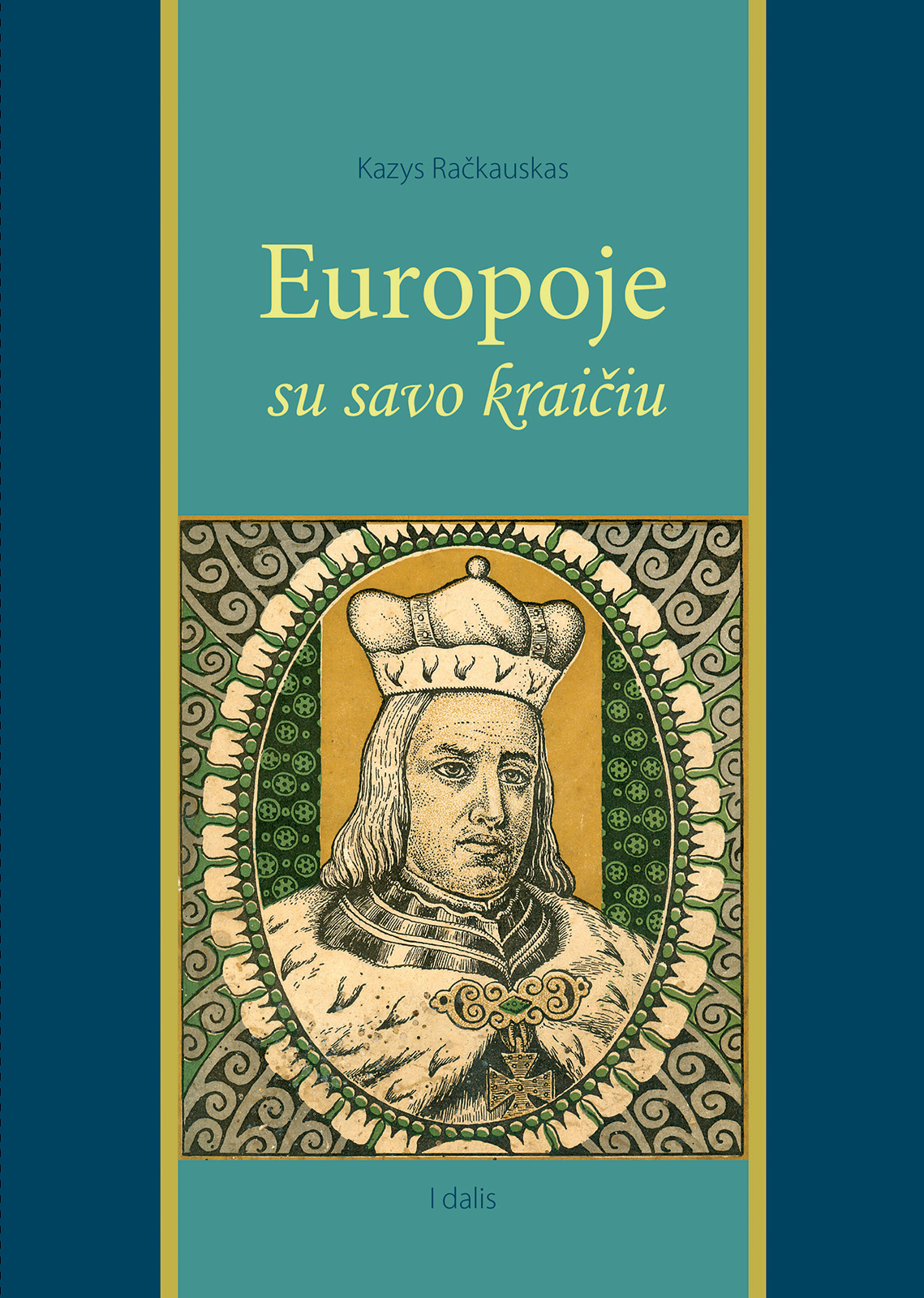 Europoje su savo kraičiu (#1)