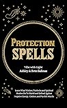 Protection Spells...