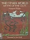 The Other World: Myths of the Celts