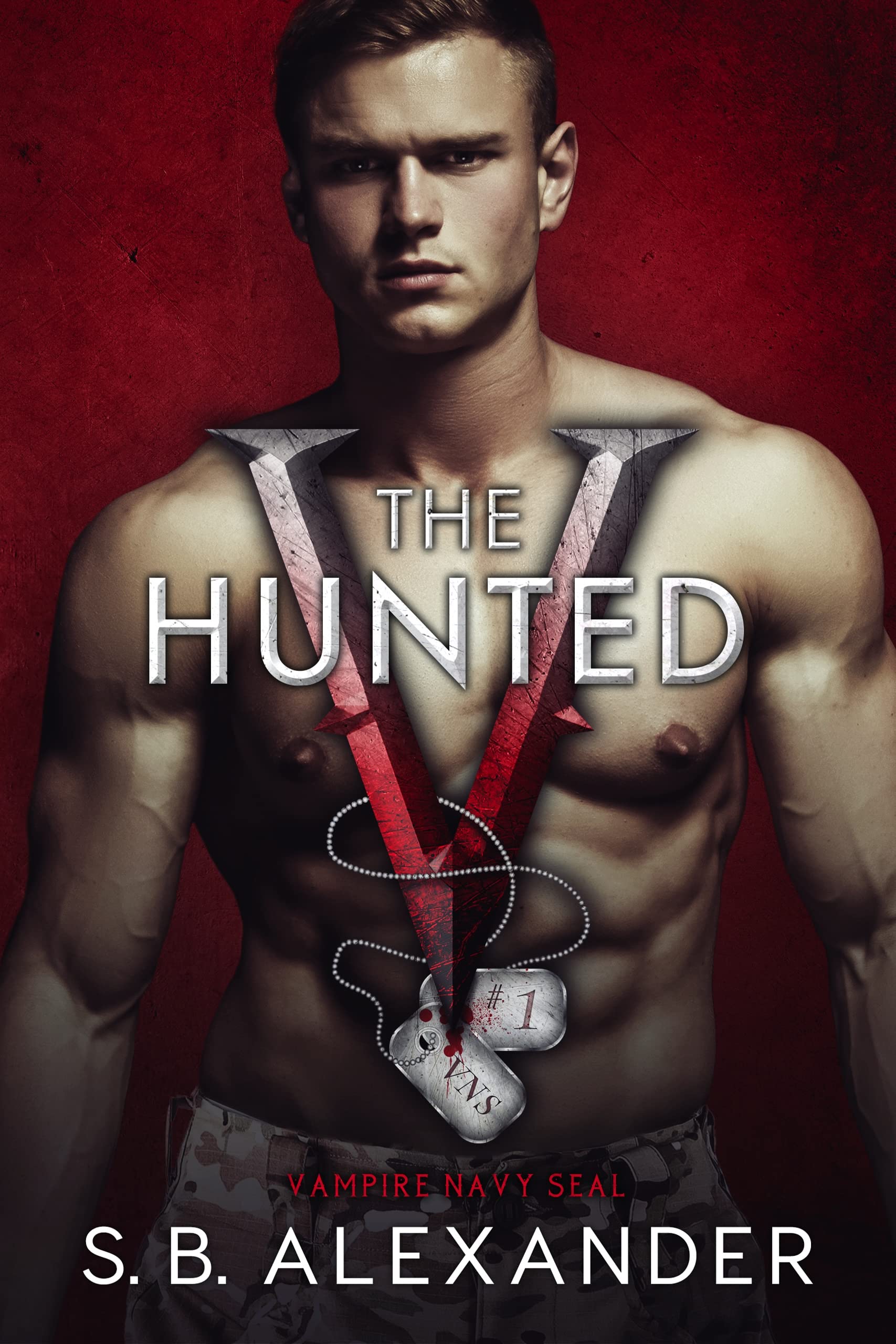 The Hunted (Vampire Navy SEAL: Sam & Layla, #1)
