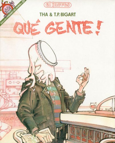 Qué gente! (Pendones del humor, #39)