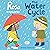 Rosa Explores the Water Cycle by Jessica Spanyol