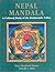 Nepal Mandala: A Cultural S...