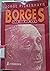 Borges Total: En Prosa y En Verso
