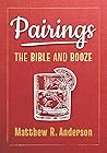Pairings: The Bible and Booze