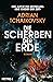 Die Scherben der Erde (The Final Architecture, #1)