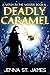 Deadly Caramel (Witch in the Woods, #6)
