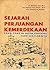 Sejarah Perjuangan Kemerdek...