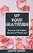 UP YOUR GRATITUDE by JUDITH GOMES