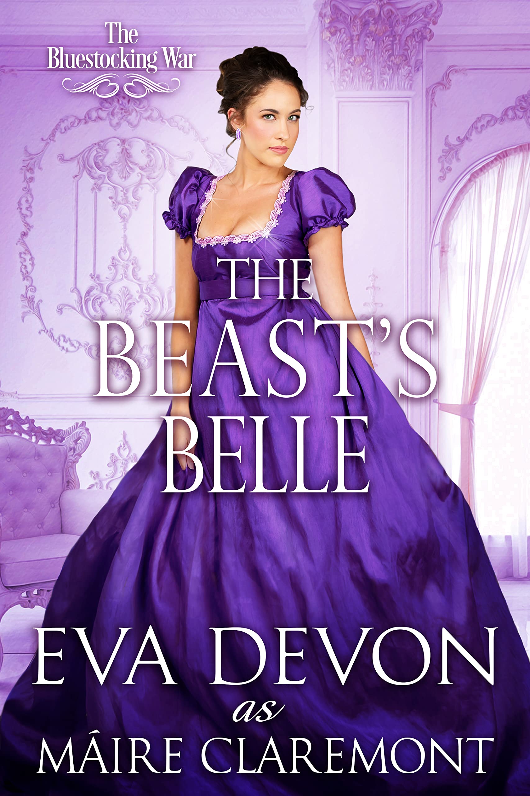The Beast's Belle (The Bluestocking War #3)
