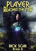 Player Reached the Top, Book 8