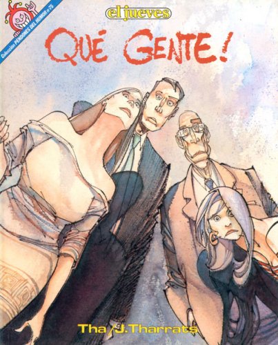 Qué gente! (Pendones del humor, #75)
