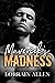 Maverick's Madness