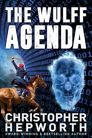 The Wulff Agenda (Sam Jardine Crime Conspiracy Thrillers, #2)