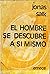 El hombre se descubre a sí mismo