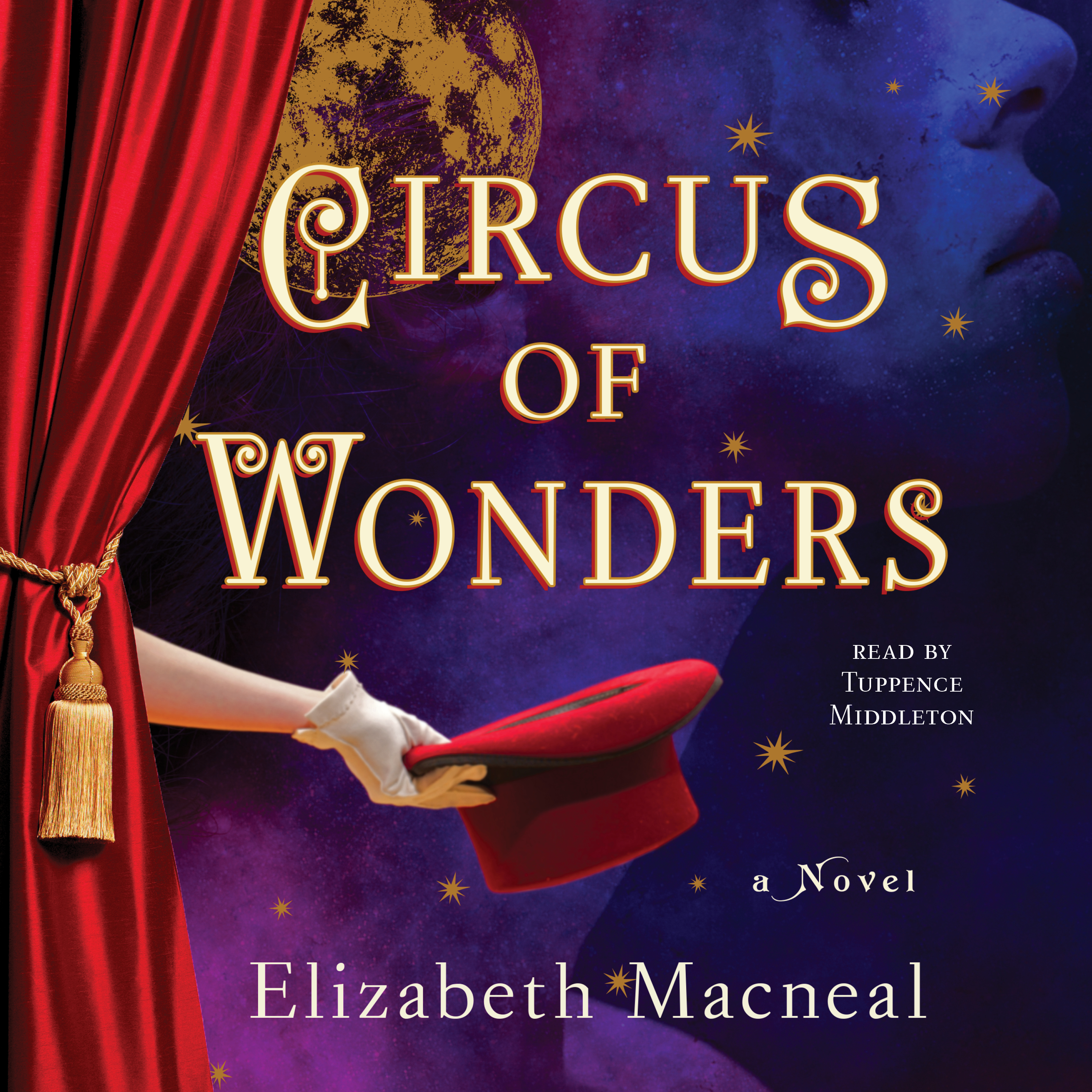 Circus of Wonders: A Novel